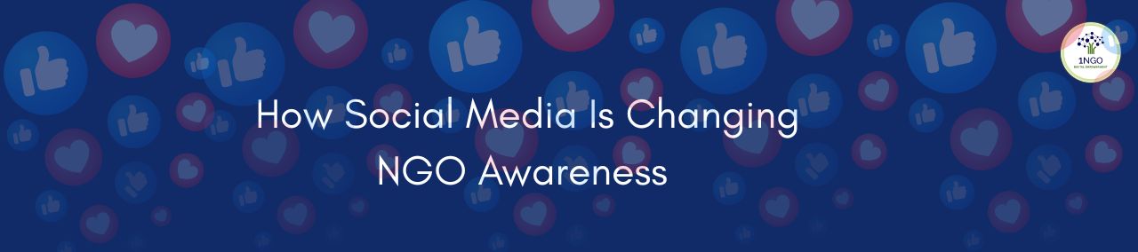 How Social Media Is Changing NGO Awareness