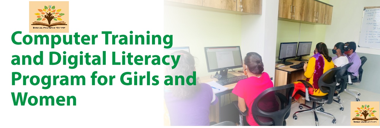 Free Computer Literacy Program for Women & Girls belonging to economically weaker section up to 1000 beneficiary